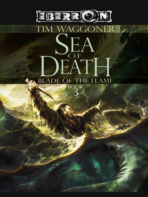 Tim Waggoner创作的The Sea of Death作品的详细信息 - 可供借阅